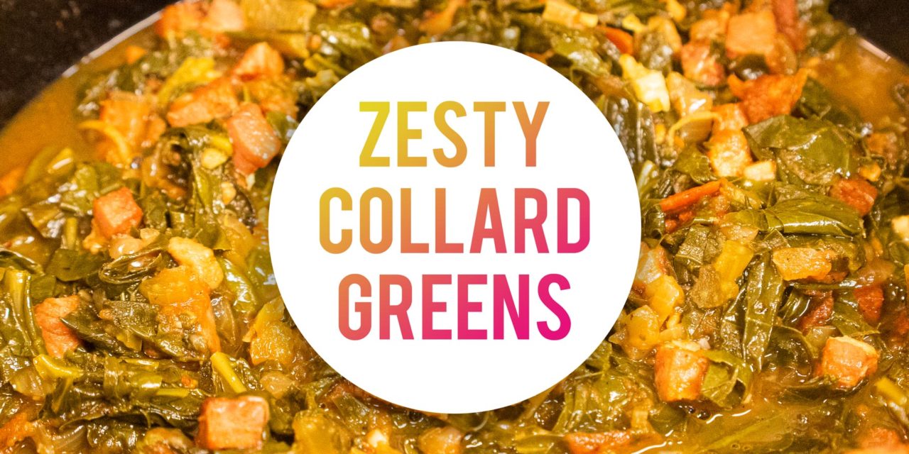 Zesty Collard Greens