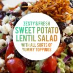 Zesty and Fresh Sweet Potato and Lentil Salad